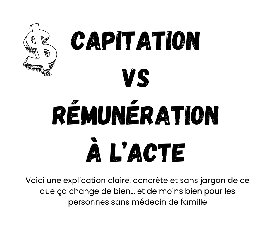 Capitation vs rémunération à l’acte : impact sur les patients sans médecin au Québec